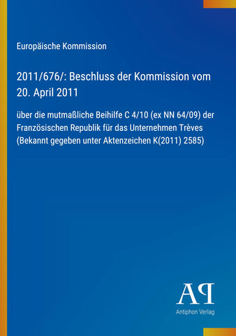 2011/676/: Beschluss der Kommission vom 20. April 2011