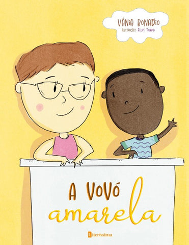 A VOVÓ AMARELA