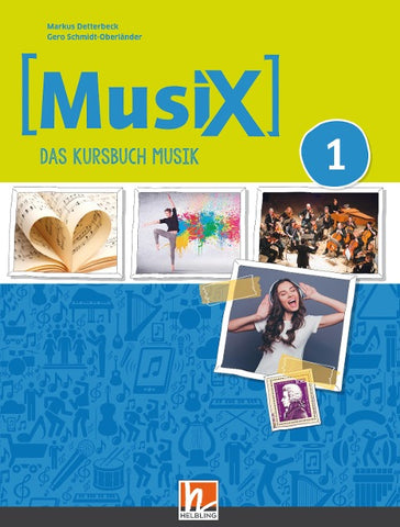 MusiX 1 (Ausgabe ab 2019) Schulbuch
