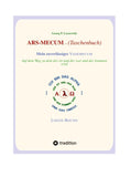 ARS-MECUM  ---    Mein zuverlässiges VADEMECUM  (Taschenbuch)