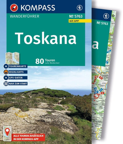 KOMPASS Wanderführer Toskana, 80 Touren mit Extra-Tourenkarte