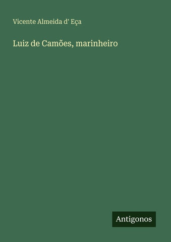 Luiz de Camões, marinheiro