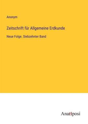 Zeitschrift für Allgemeine Erdkunde