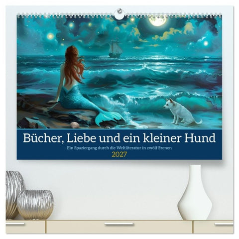 Bücher, Liebe und ein kleiner Hund (hochwertiger Premium Wandkalender 2027 DIN A2 quer), Kunstdruck in Hochglanz