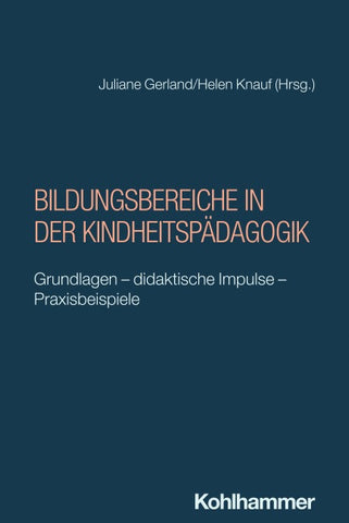 Bildungsbereiche in der Kindheitspädagogik