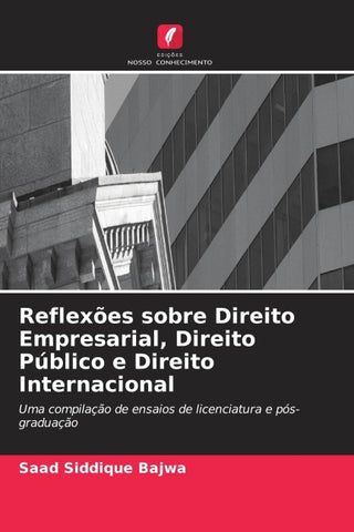 Reflexões sobre Direito Empresarial, Direito Público e Direito Internacional