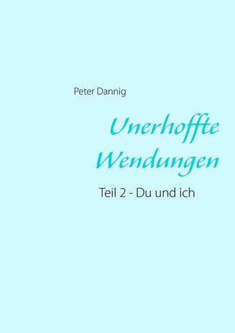 Unerhoffte Wendungen