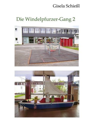 Die Windelpfurzer-Gang 2