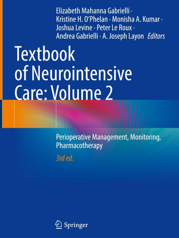 Textbook of Neurointensive Care: Volume 2