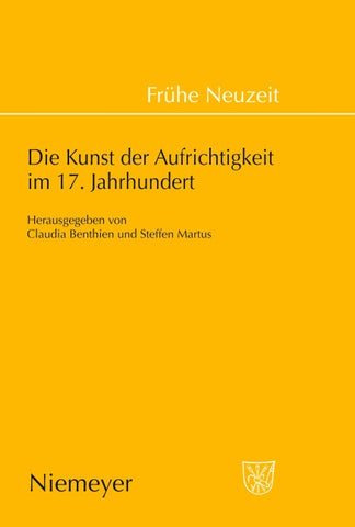 Die Kunst der Aufrichtigkeit im 17. Jahrhundert