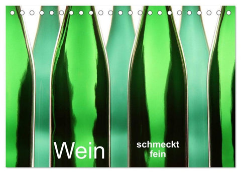 Wein schmeckt fein (Tischkalender 2027 DIN A5 quer), CALVENDO Monatskalender