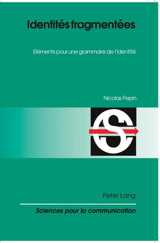Identités fragmentées