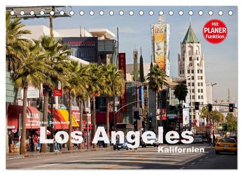 Los Angeles - Kalifornien (Tischkalender 2026 DIN A5 quer), CALVENDO Monatskalender