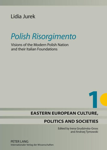 «Polish Risorgimento»