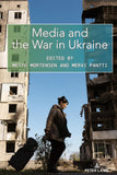 Media and the War in Ukraine
