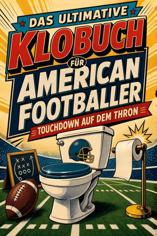 Das ultimative Klobuch für American Footballer