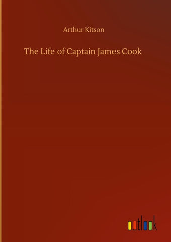 The Life of Captain James Cook