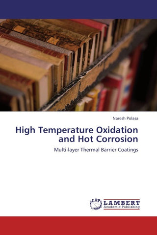 High Temperature Oxidation and Hot Corrosion