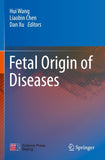 Fetal Origin of Diseases