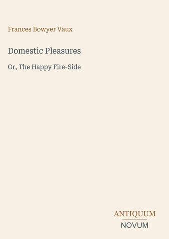 Domestic Pleasures