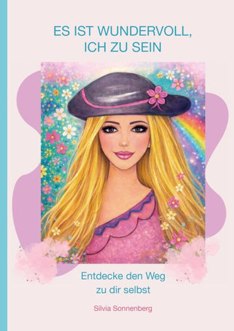 Es ist wundervoll, ich zu sein