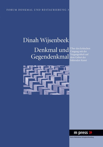Denkmal und Gegendenkmal