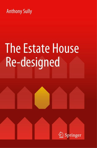 The Estate House Re-designed