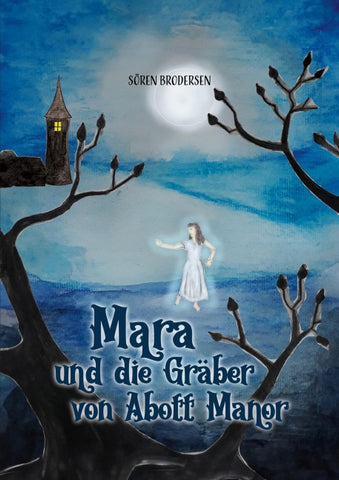 Mara und die Gräber von Abott Manor