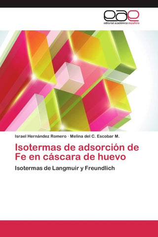 Isotermas de adsorción de Fe en cáscara de huevo
