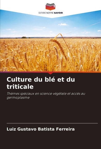 Culture du blé et du triticale