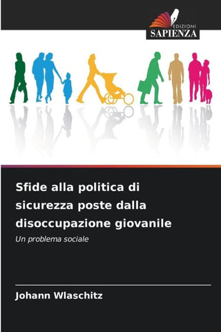 Sfide alla politica di sicurezza poste dalla disoccupazione giovanile