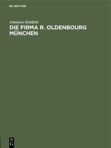 Die Firma R. Oldenbourg München