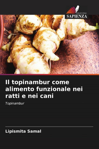 Il topinambur come alimento funzionale nei ratti e nei cani