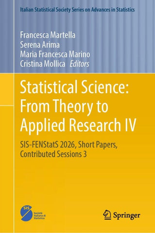 Statistical Science: From Theory to Applied Research IV