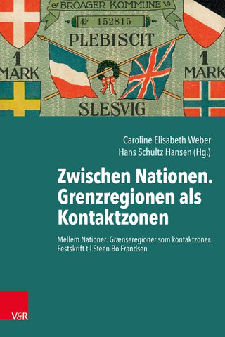 Zwischen Nationen. Grenzregionen als Kontaktzonen