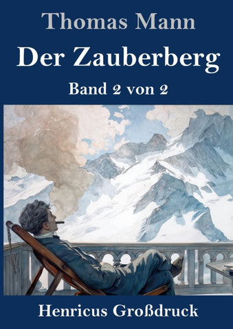 Der Zauberberg (Großdruck)