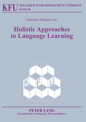 Holistic Approaches to Language Learning
