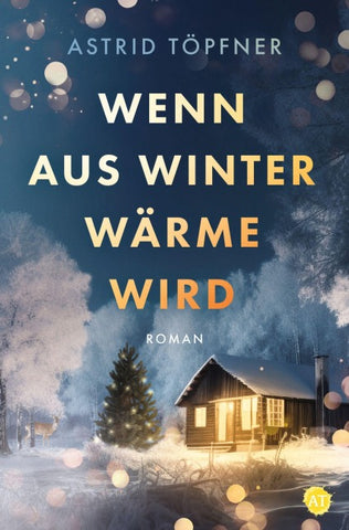 Wenn aus Winter Wärme wird