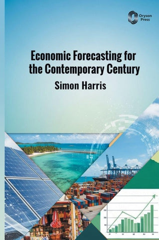 Economic Forecasting for the Contemporary Century