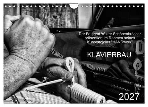 Klavierbau (Wandkalender 2027 DIN A4 quer), CALVENDO Monatskalender