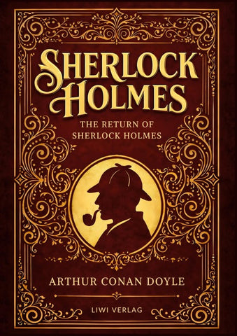 Sherlock Holmes: The Return of Sherlock Holmes (English Edition)