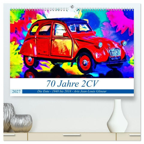 70 Jahre 2CV (hochwertiger Premium Wandkalender 2027 DIN A2 quer), Kunstdruck in Hochglanz