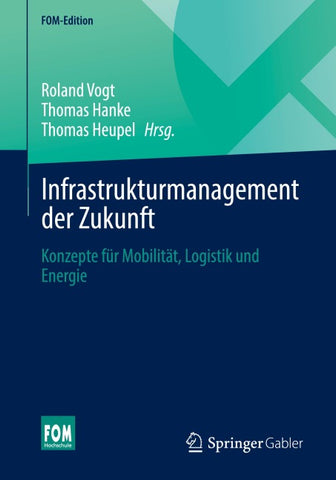 Infrastrukturmanagement der Zukunft