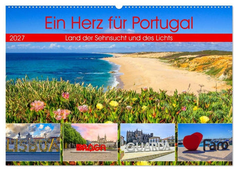 Ein Herz für Portugal (Wandkalender 2027 DIN A2 quer), CALVENDO Monatskalender