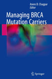 Managing BRCA Mutation Carriers