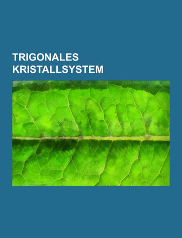 Trigonales Kristallsystem