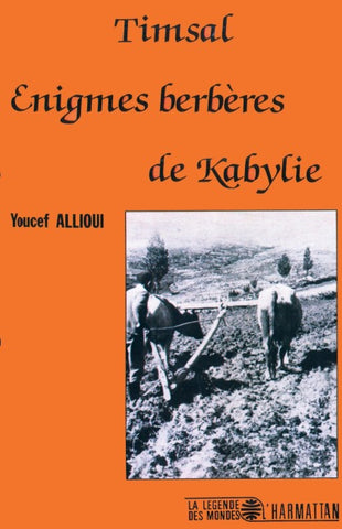 Timsal - Enigmes berbères de Kabylie