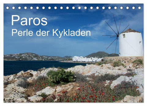 Paros, Perle der Kykladen (Tischkalender 2027 DIN A5 quer), CALVENDO Monatskalender