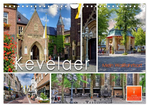 Kevelaer - mein Wallfahrtsort (Wandkalender 2027 DIN A4 quer), CALVENDO Monatskalender