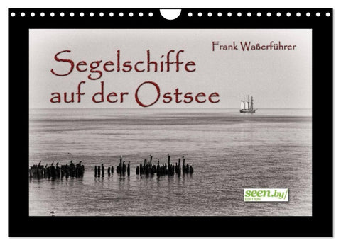Segelschiffe auf der Ostsee (Wandkalender 2027 DIN A4 quer), CALVENDO Monatskalender